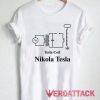 Tesla Coil Nikola Tesla Tshirt