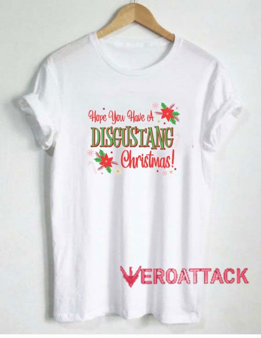 Have A Disgustang Christmas Tshirt