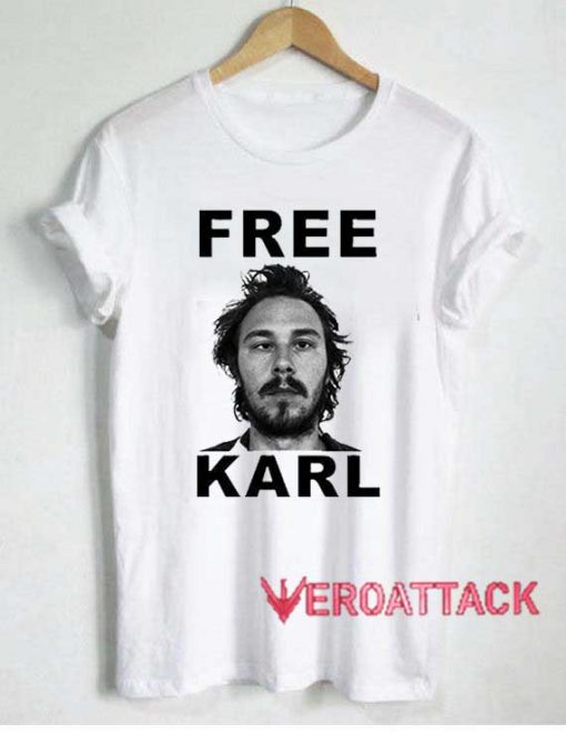 Free Karl Tshirt