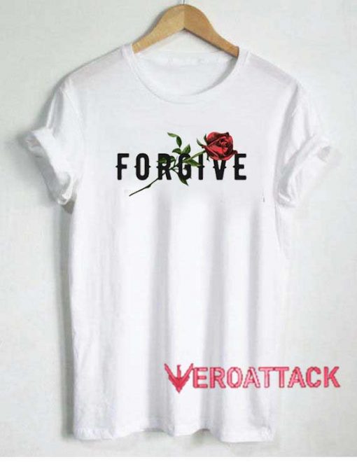 Forgive Rose Graphic Tshirt