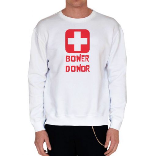 White Sweatshirt Boner Donor Hubie Halloween Shirts