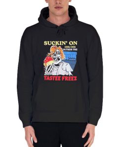 Black Hoodie Suckin on a Chilidog Outside the Tastee Freez Shirt