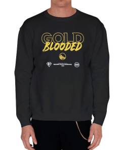 Black Sweatshirt Inspired Golden State Warriors Gold Blooded