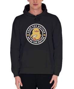 Black Hoodie Funny Pass the Butter Sweatshirt