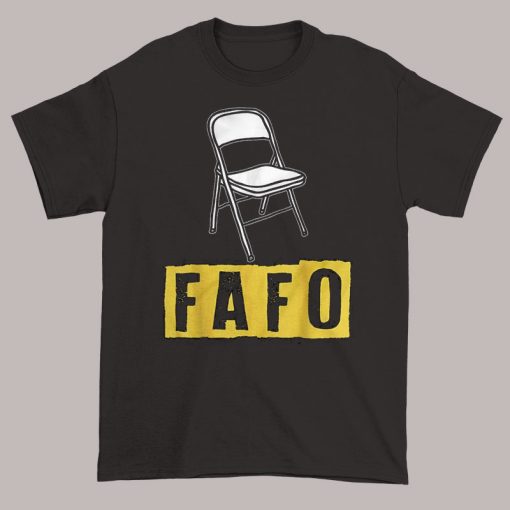 Fafo Parody Folding Chair Faafo Shirt