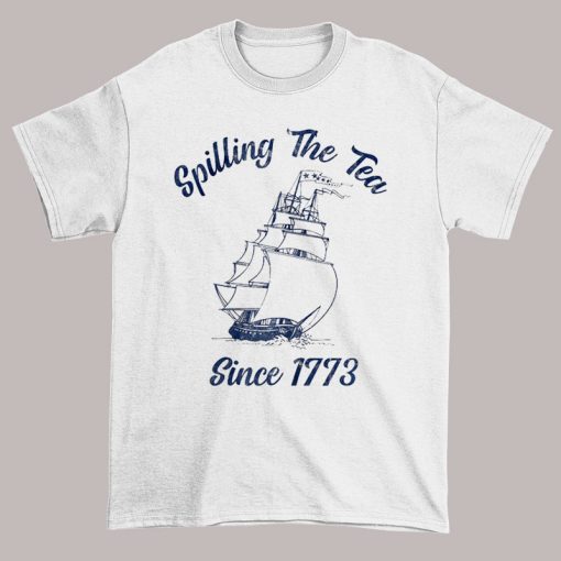 Vintage Spilling Tea Since 1773 Shirt